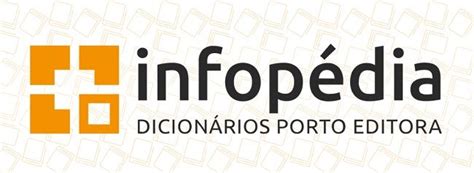 Dicionários infopédia .